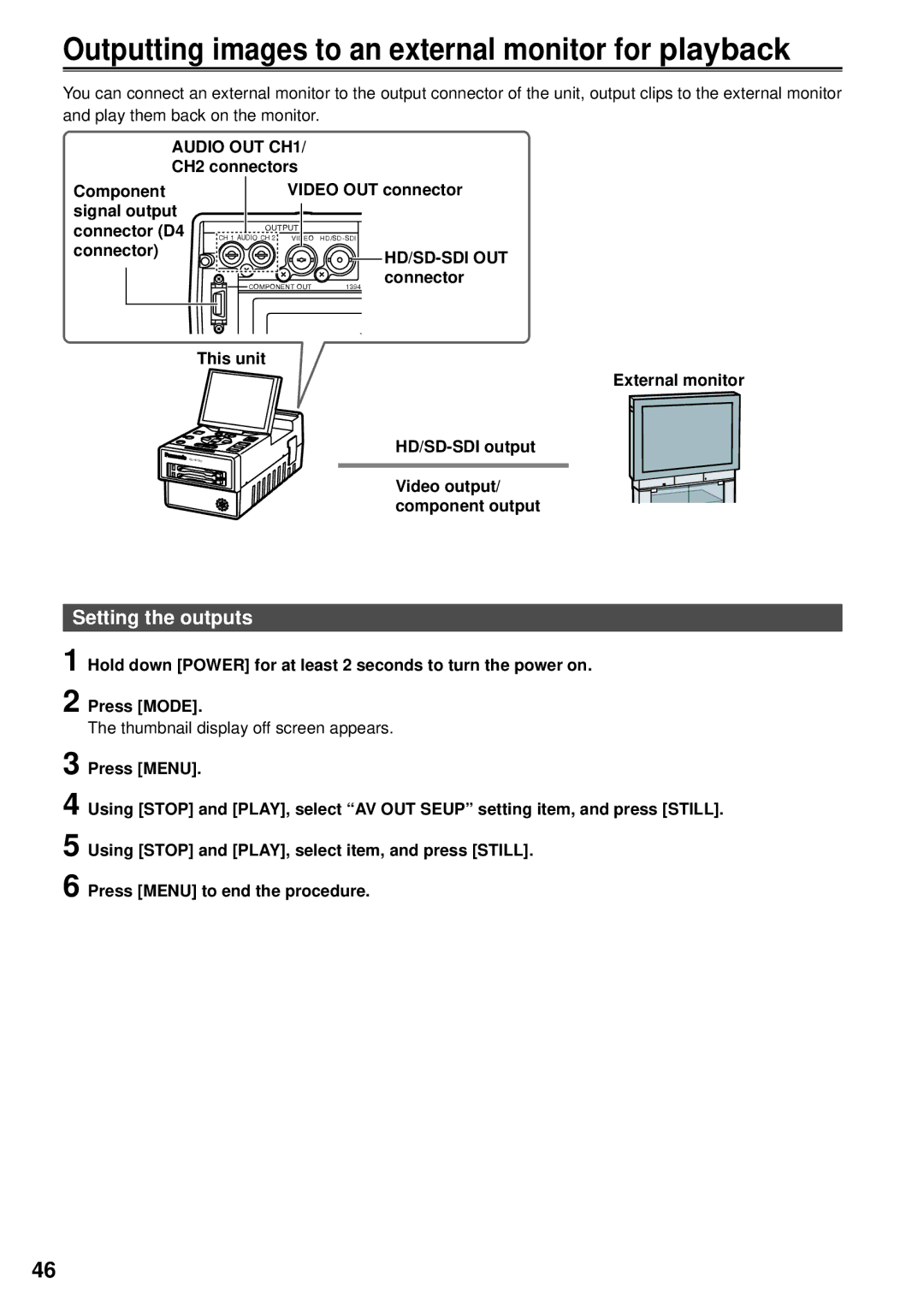 Panasonic VQT1H84 Outputting images to an external monitor for playback, Setting the outputs, Audio OUT CH1, Hd/Sd-Sdi Out 