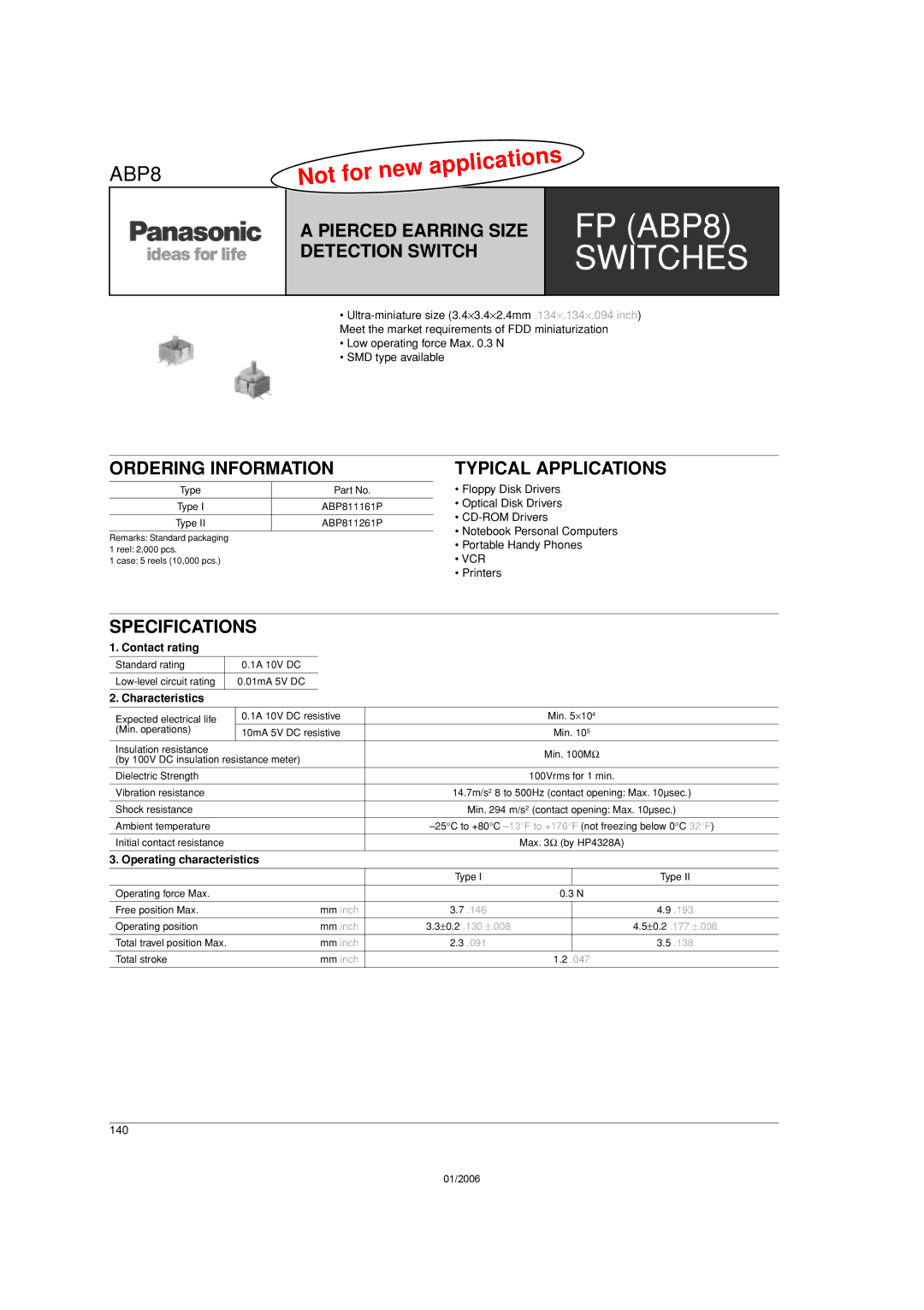 Panasonic FP (ABP8) specifications Pierced Earring Size Detection Switch, Ordering Information Typical Applications 