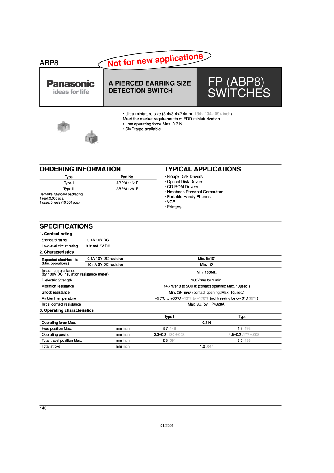 Panasonic FP (ABP8) specifications A Pierced Earring Size Detection Switch, Ordering Information, Typical Applications 