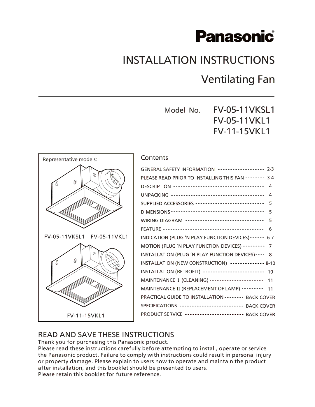 Panasonic FV-05-11VKL1, FV-05-11VKSL1, FV-11-15VKL1 installation instructions Installation Instructions 