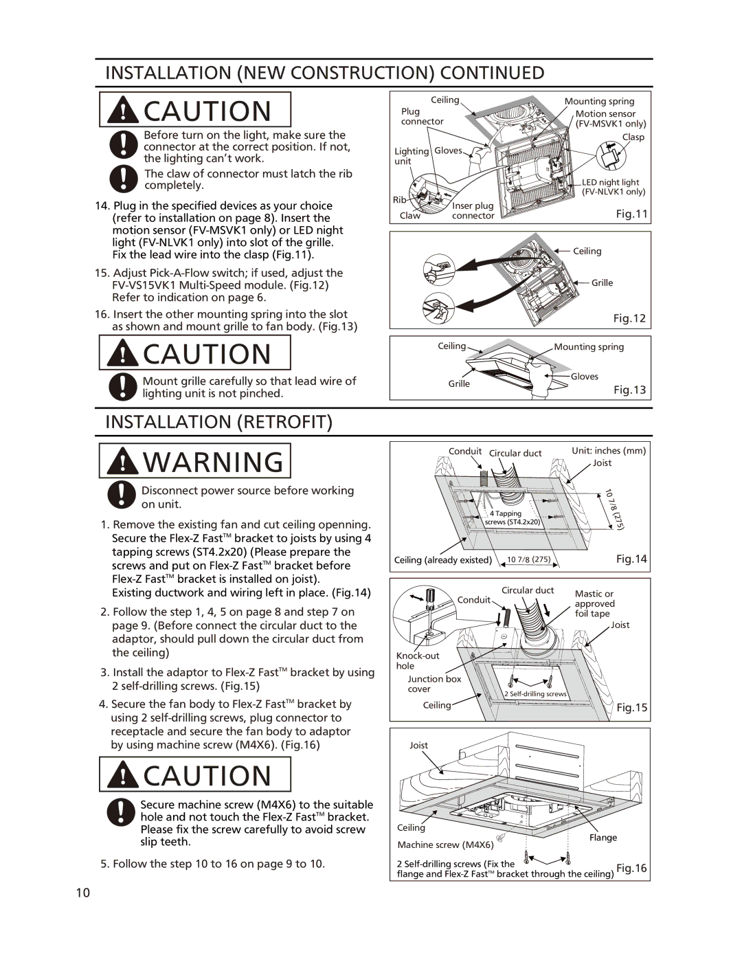 Panasonic FV-05-11VKL1, FV-05-11VKSL1, FV-11-15VKL1 Installation Retrofit, Follow the to 16 on page 9 to 