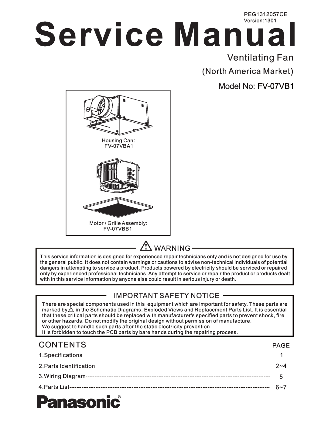 Panasonic service manual Ventilating Fan, Page, Service Manual, North America Market Model No FV-07VB1, Contents 