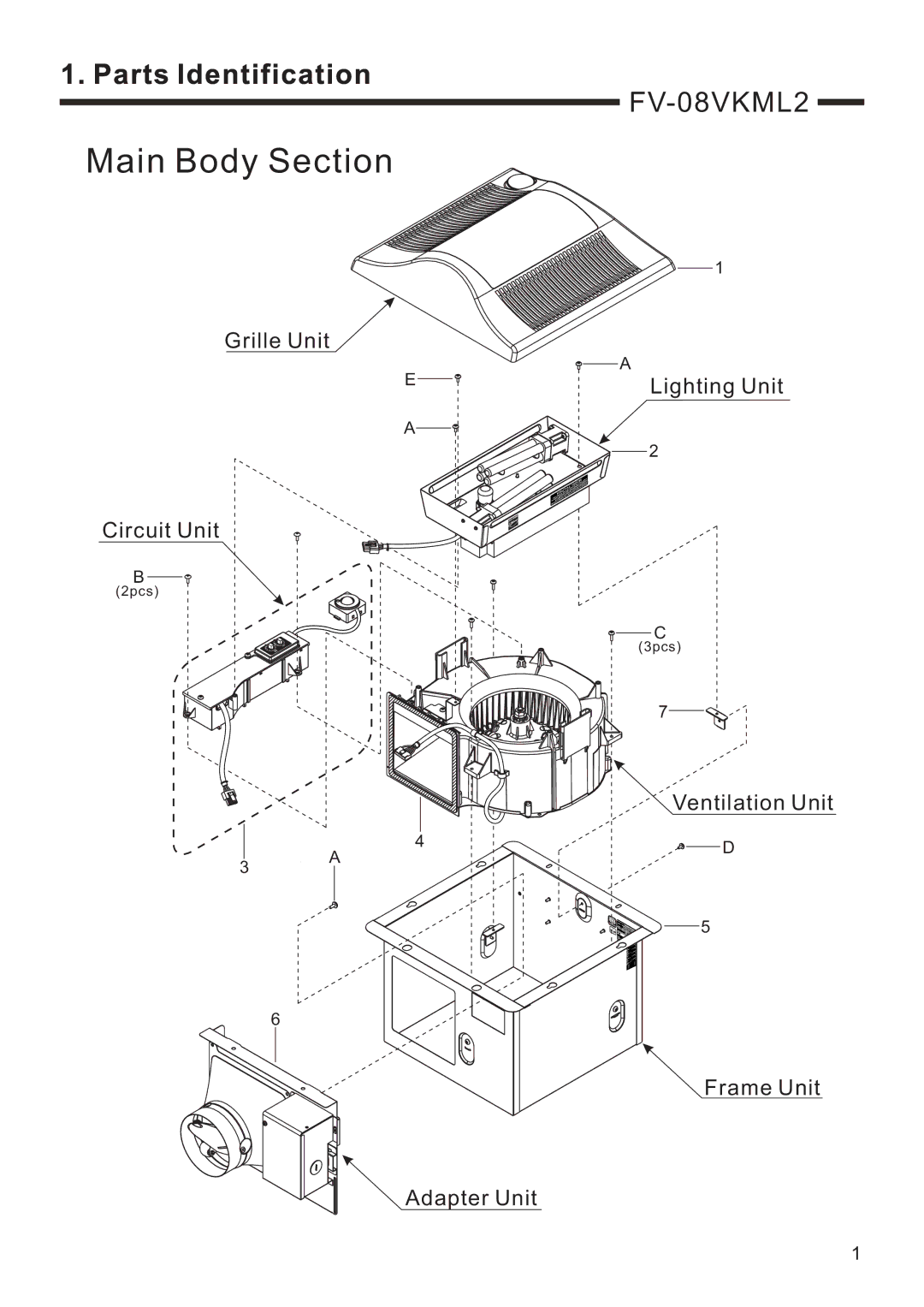 Panasonic FV-08VKSL2, FV-08VKML2 service manual Main Body Section 