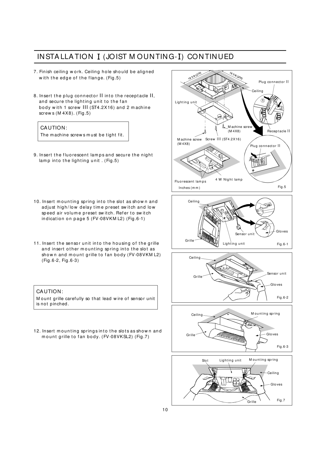 Panasonic FV-08VKSL2, FV-08VKML2 installation instructions Insert the plug connector II into the receptacle 