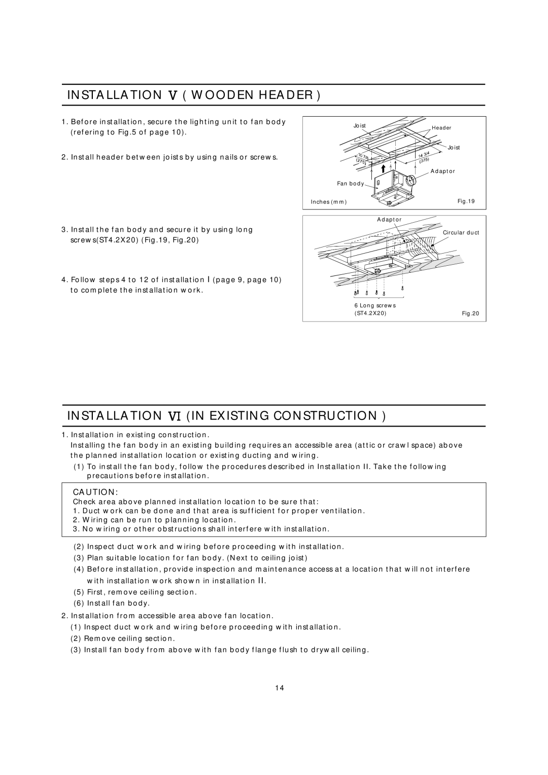 Panasonic FV-08VKSL2, FV-08VKML2 installation instructions Installation Wooden Header, Installation in Existing Construction 