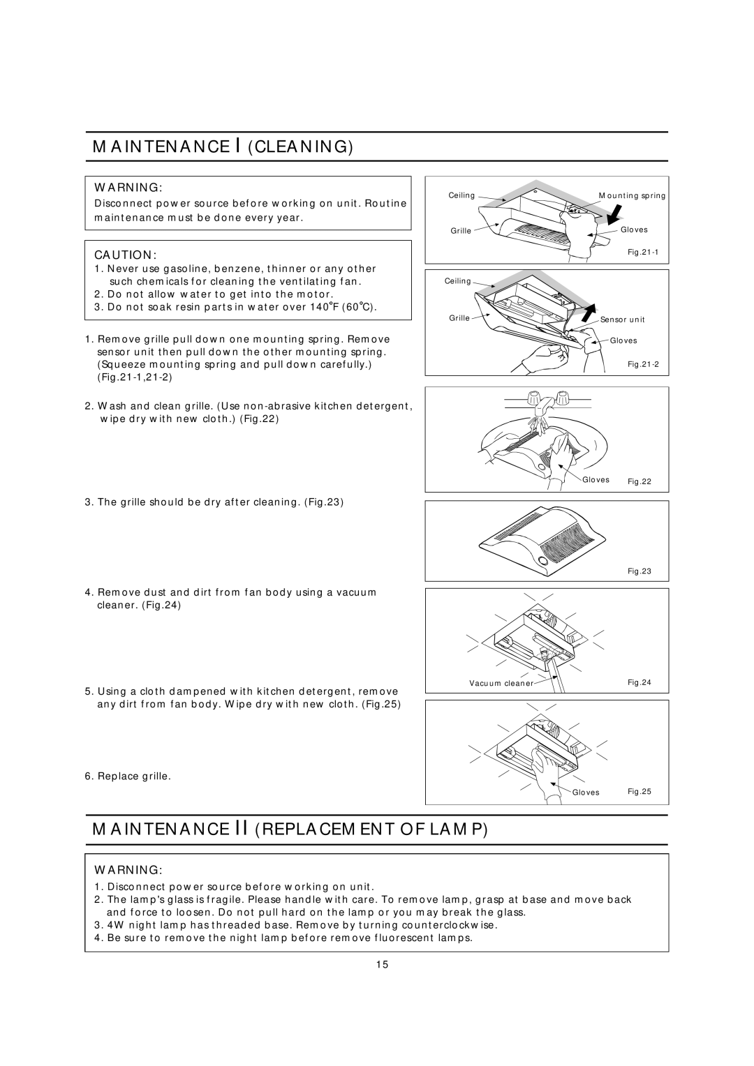 Panasonic FV-08VKML2, FV-08VKSL2 installation instructions Maintenance I Cleaning, Maintenance II Replacement of Lamp 