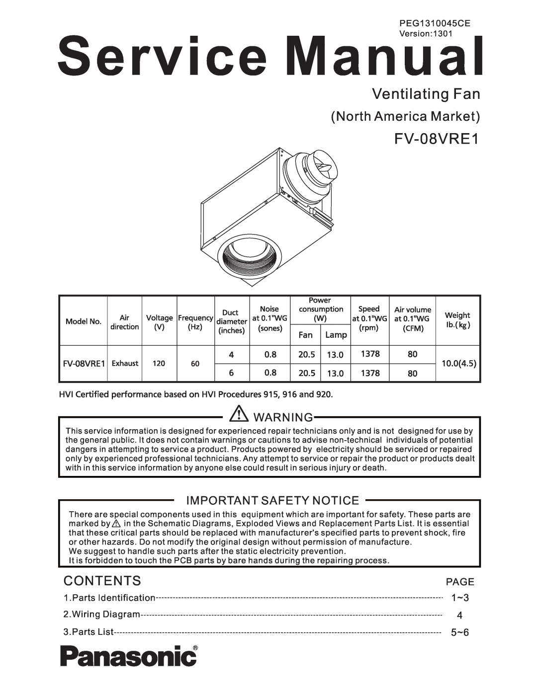 Panasonic FV-08VRE1 service manual Ventilating Fan, North America Market, Contents, Important Safety Notice, Page 