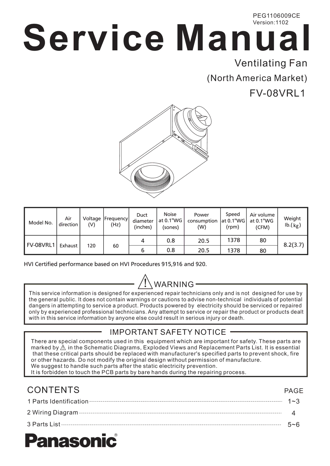 Panasonic FV-08VRL1 service manual Ventilating Fan 