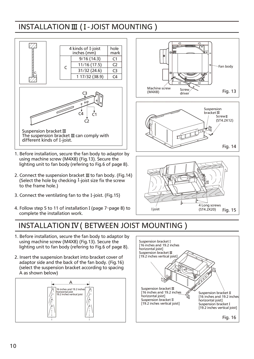 Panasonic FV-08vsl2 installation instructions Installation Between Joist Mounting 