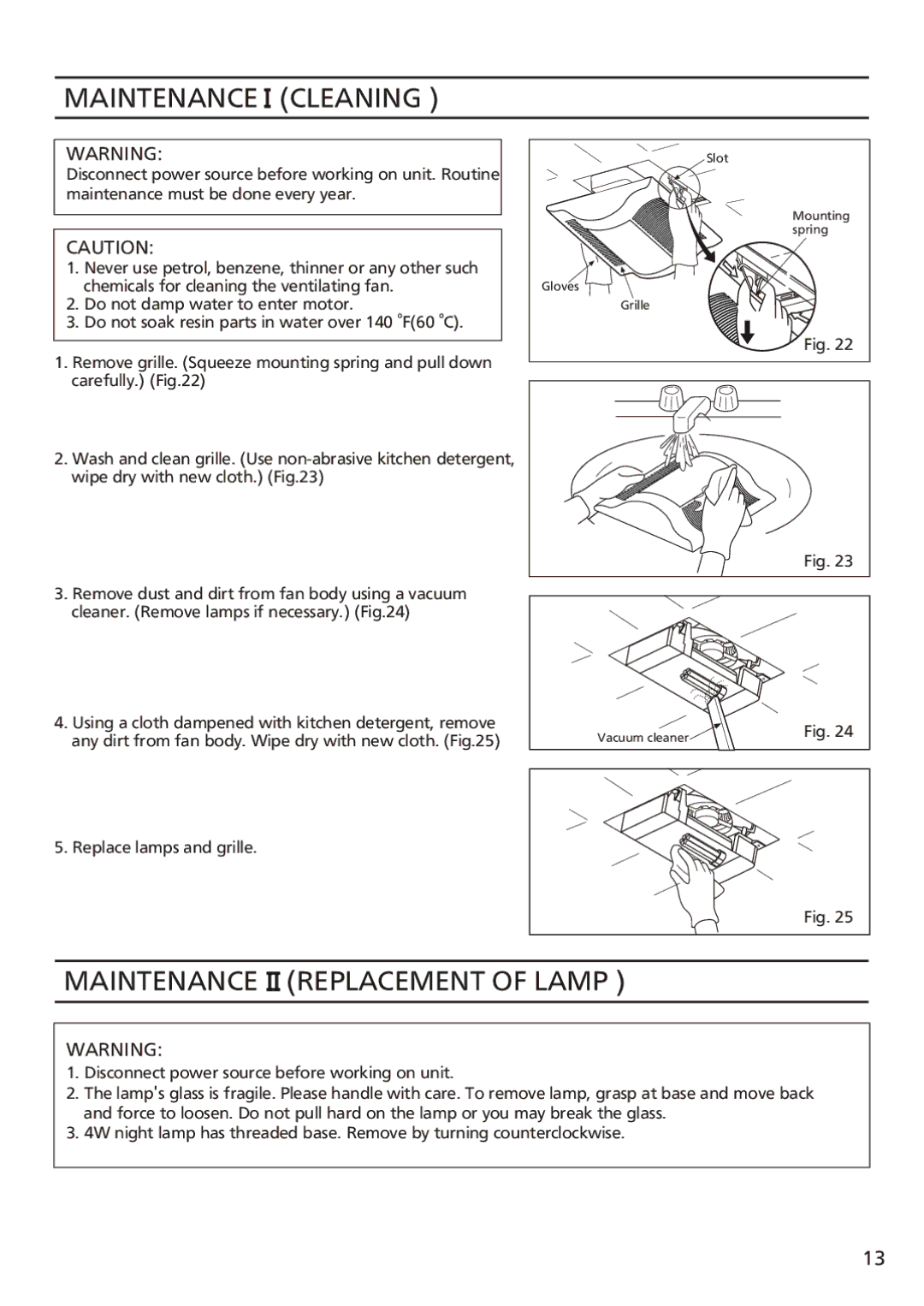 Panasonic FV-08vsl2 installation instructions Maintenance Cleaning, Maintenance Replacement of Lamp 