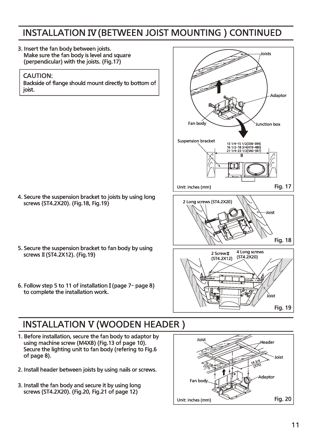 Panasonic FV-08vsl2 installation instructions Installation Between Joist Mounting Continued, Installation Wooden Header 