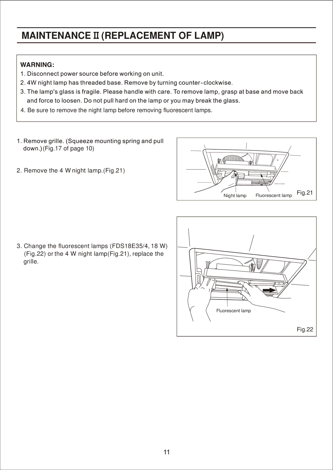 Panasonic FV-11VH2 manual Maintenance Replacement of Lamp 