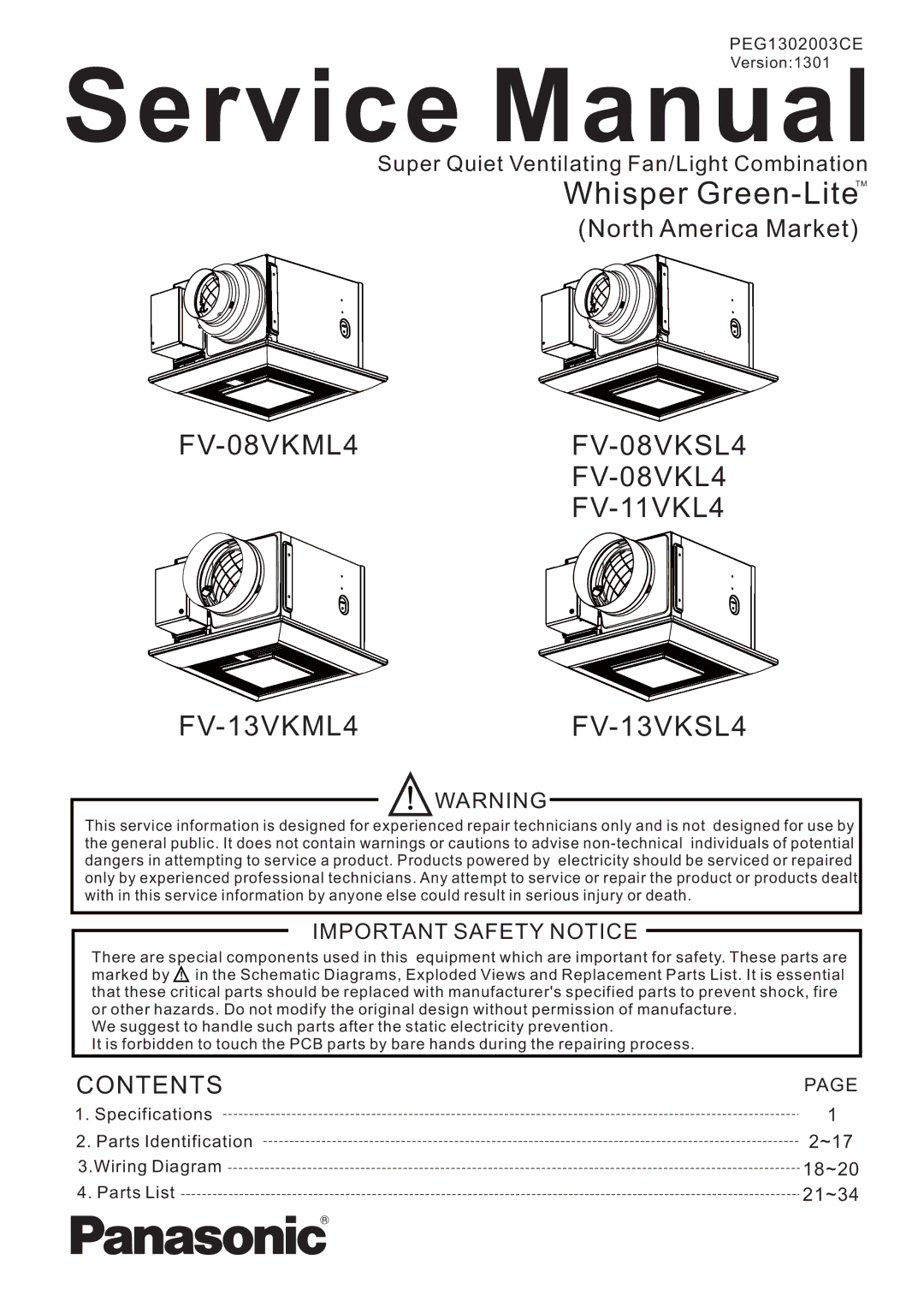 Panasonic FV-11VKL4, FV-13VKSL4, FV-13VKML4, FV-08VKSL4, FV-08VKML4, FV-08VKL4 service manual Whisper Green-LiteTM 