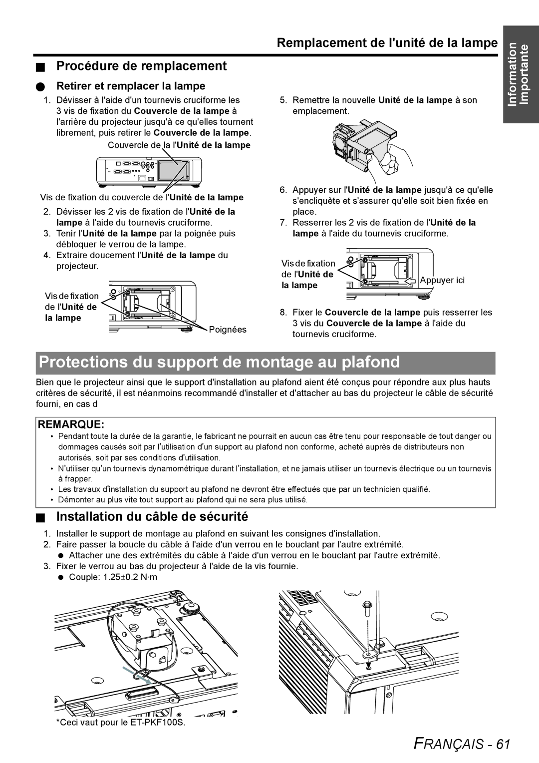 Panasonic FW100NTU Protections du support de montage au plafond, Installation du câble de sécurité, De lUnité de, La lampe 