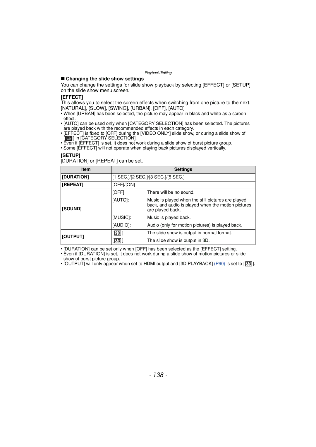 Panasonic DMCFZ150K owner manual 138, Changing the slide show settings, Effect, Duration or Repeat can be set, Settings 