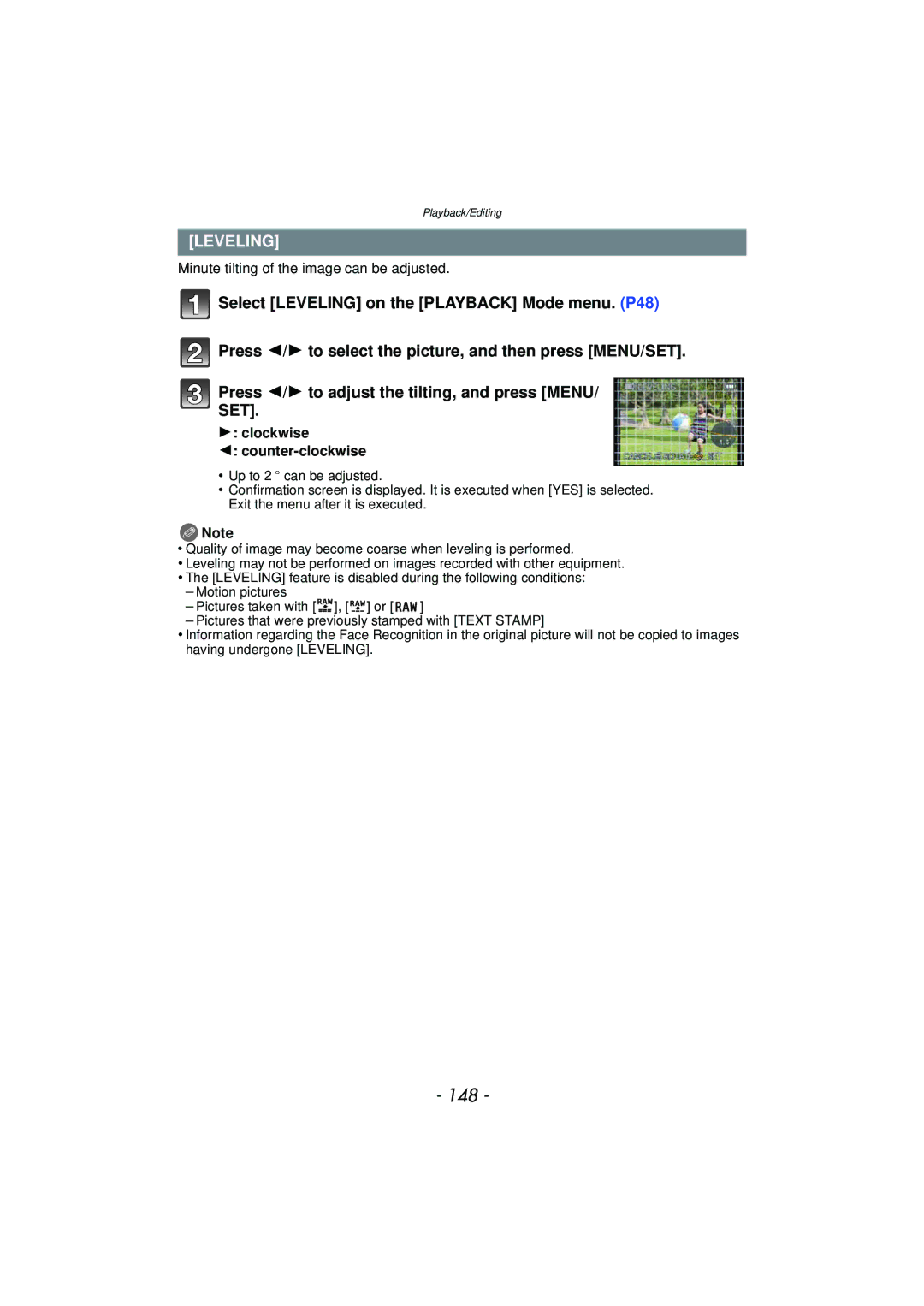 Panasonic DMCFZ150K owner manual 148, Leveling, Minute tilting of the image can be adjusted, Clockwise Counter-clockwise 