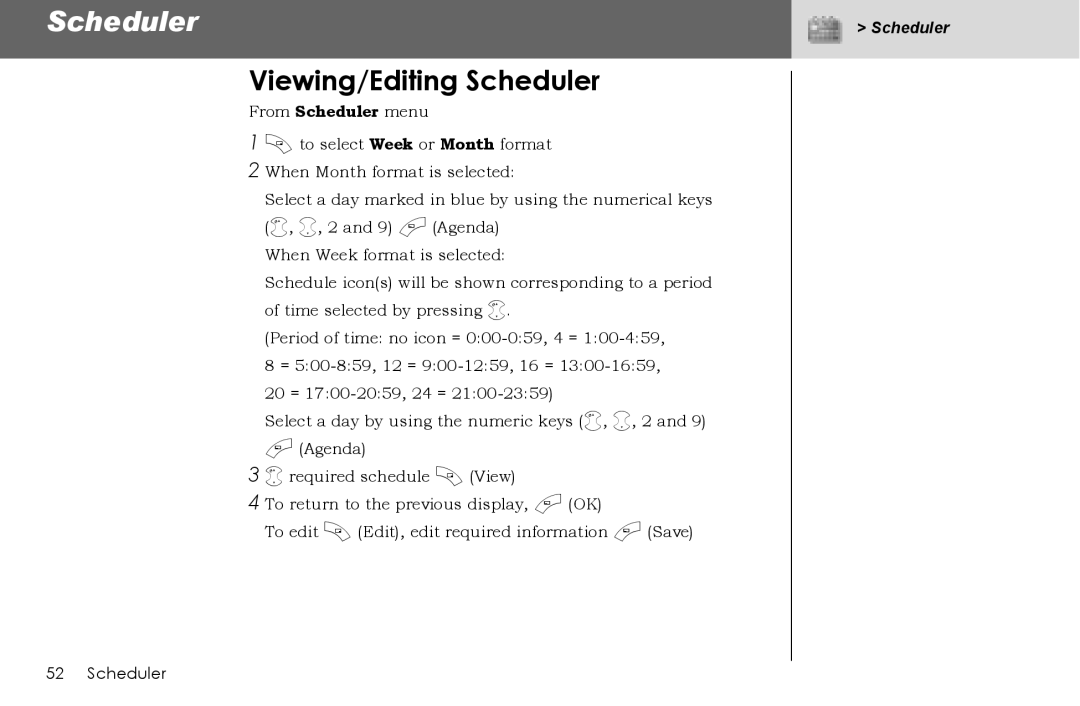 Panasonic G70 manual Viewing/Editing Scheduler 