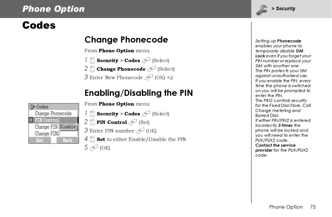 Panasonic G70 Codes, Change Phonecode, Enabling/Disabling the PIN, Contact the service provider for the PUK/PUK2 code 