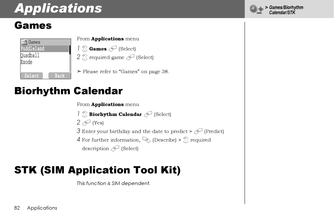 Panasonic G70 manual Applications, Games, Biorhythm Calendar, STK SIM Application Tool Kit 