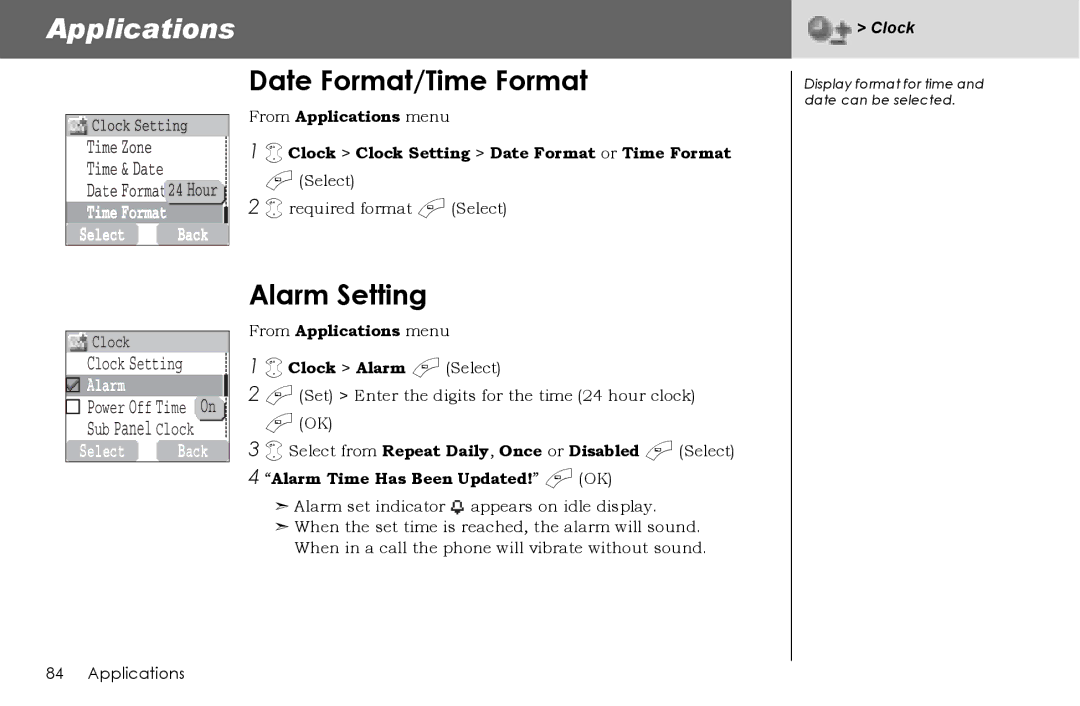 Panasonic G70 manual Date Format/Time Format, Alarm Setting, From Applications menu Clock Alarm a Select 