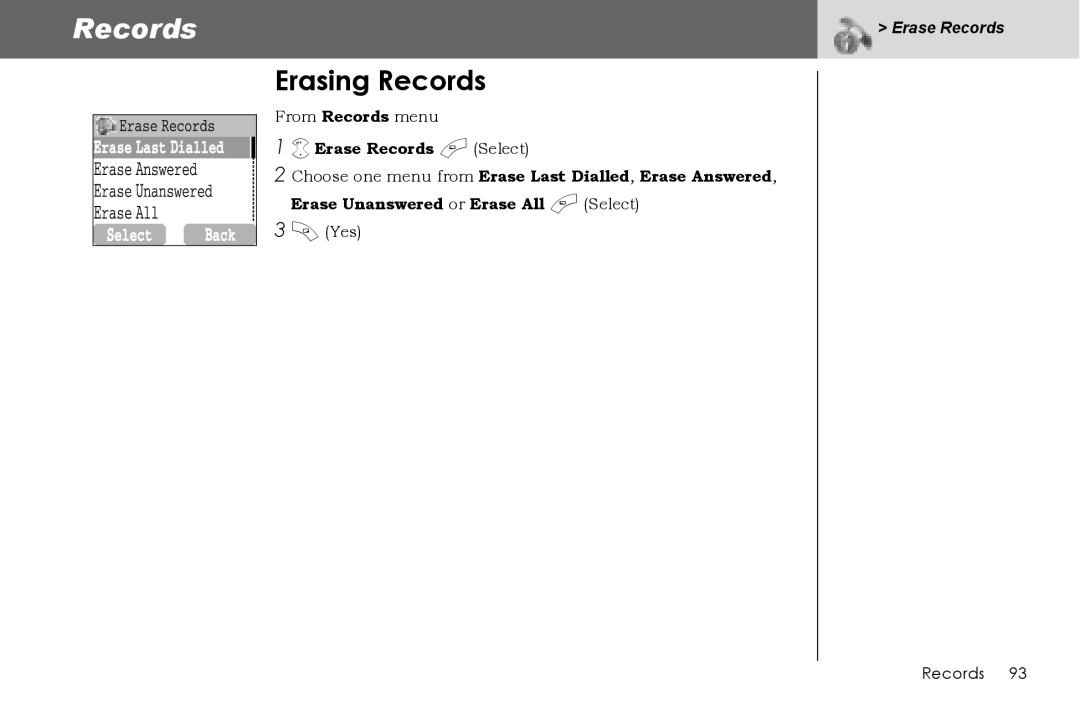 Panasonic G70 manual Erasing Records, Erase Records 