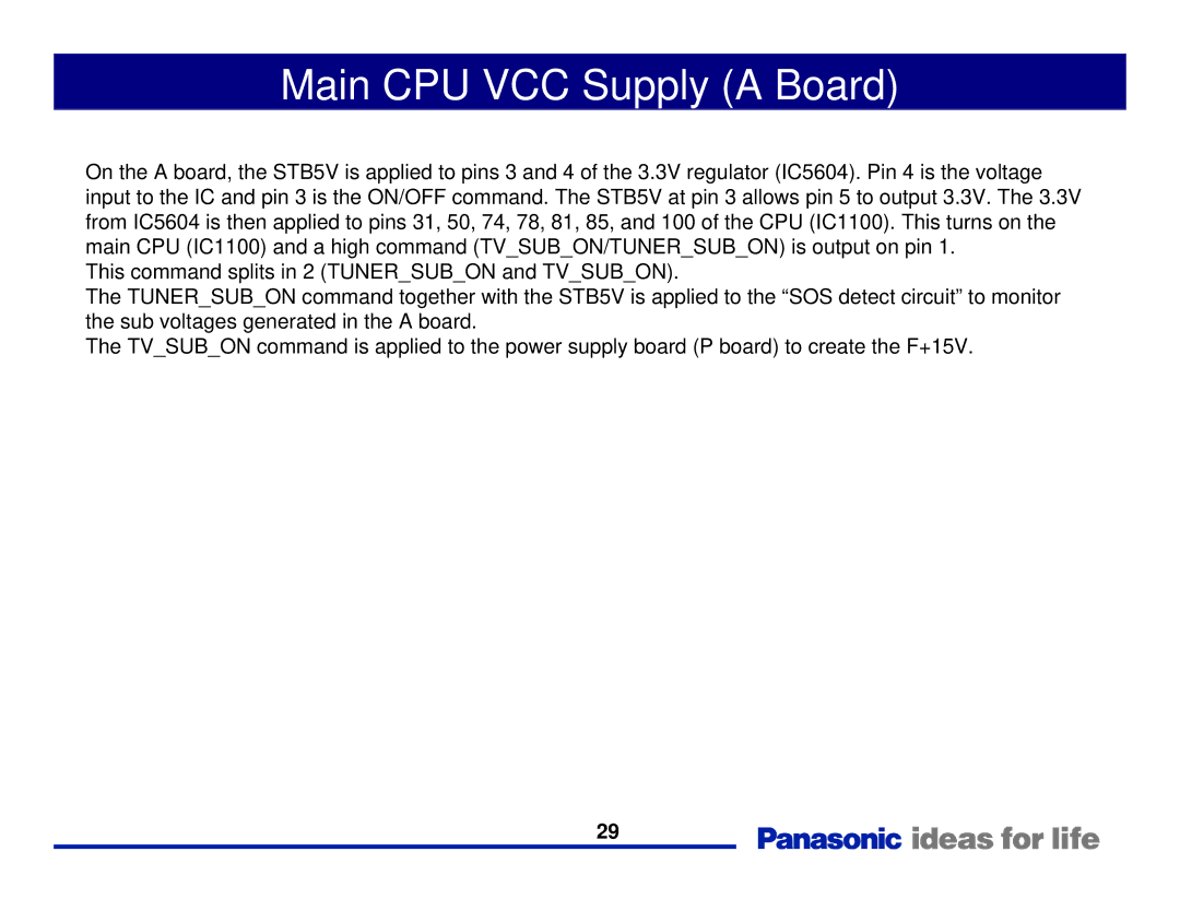 Panasonic Generation Plasma Display Television manual Main CPU VCC Supply a Board 