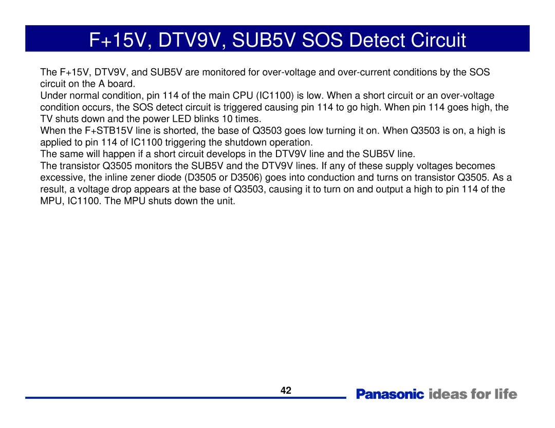 Panasonic Generation Plasma Display Television manual +15V, DTV9V, SUB5V SOS Detect Circuit 