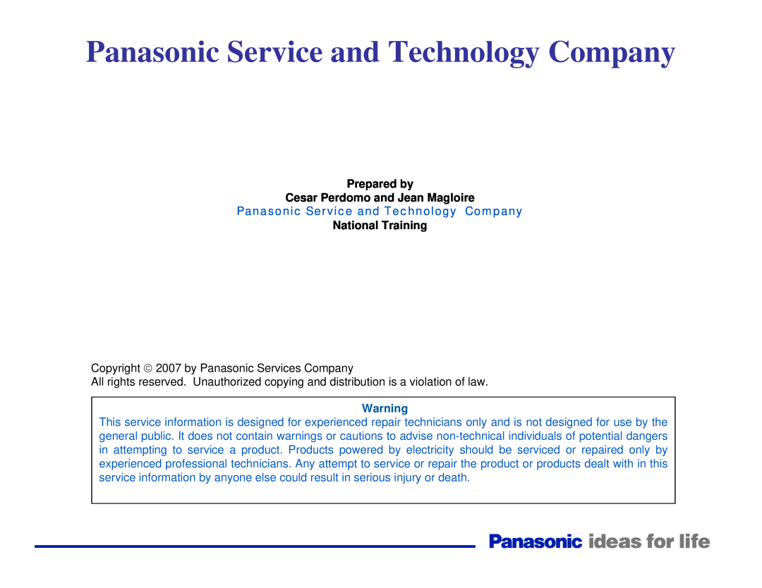 Panasonic Generation Plasma Display Television manual Panasonic Service and Technology Company, National Training 