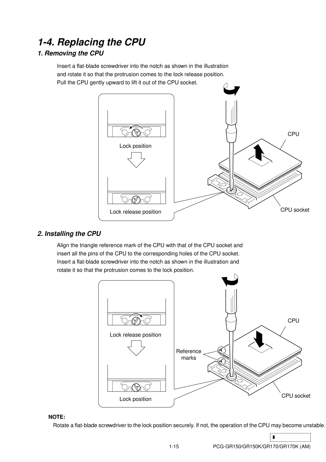 Panasonic GR150K, GR170K, PCG-GR150 service manual Removing the CPU, Installing the CPU 