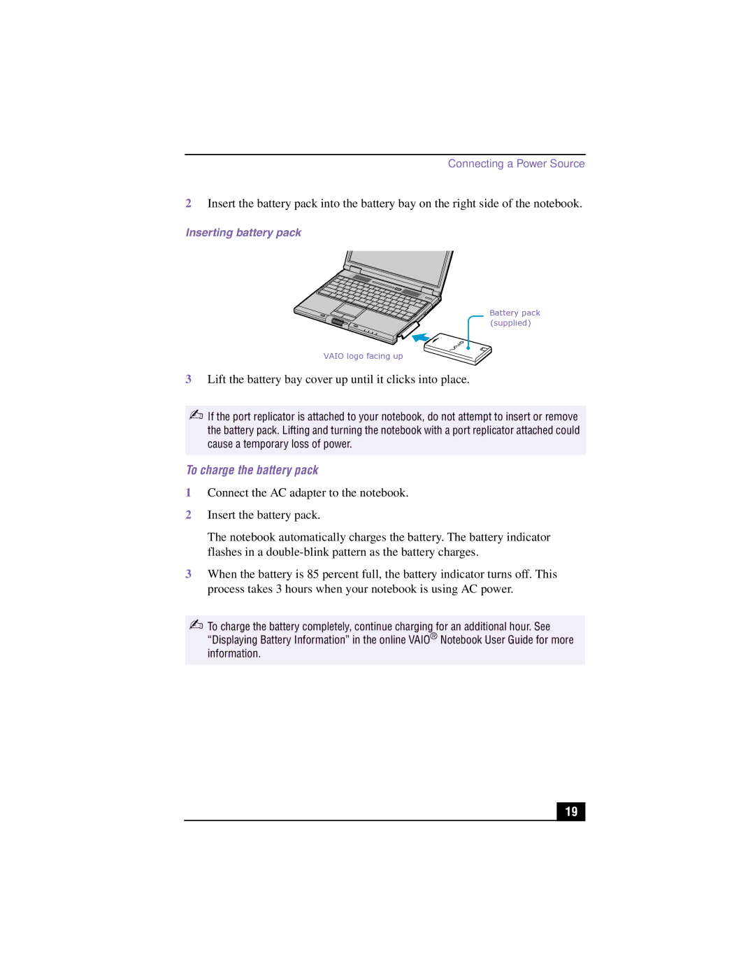 Panasonic PCG-GR150, GR170K, GR150K Lift the battery bay cover up until it clicks into place, To charge the battery pack 