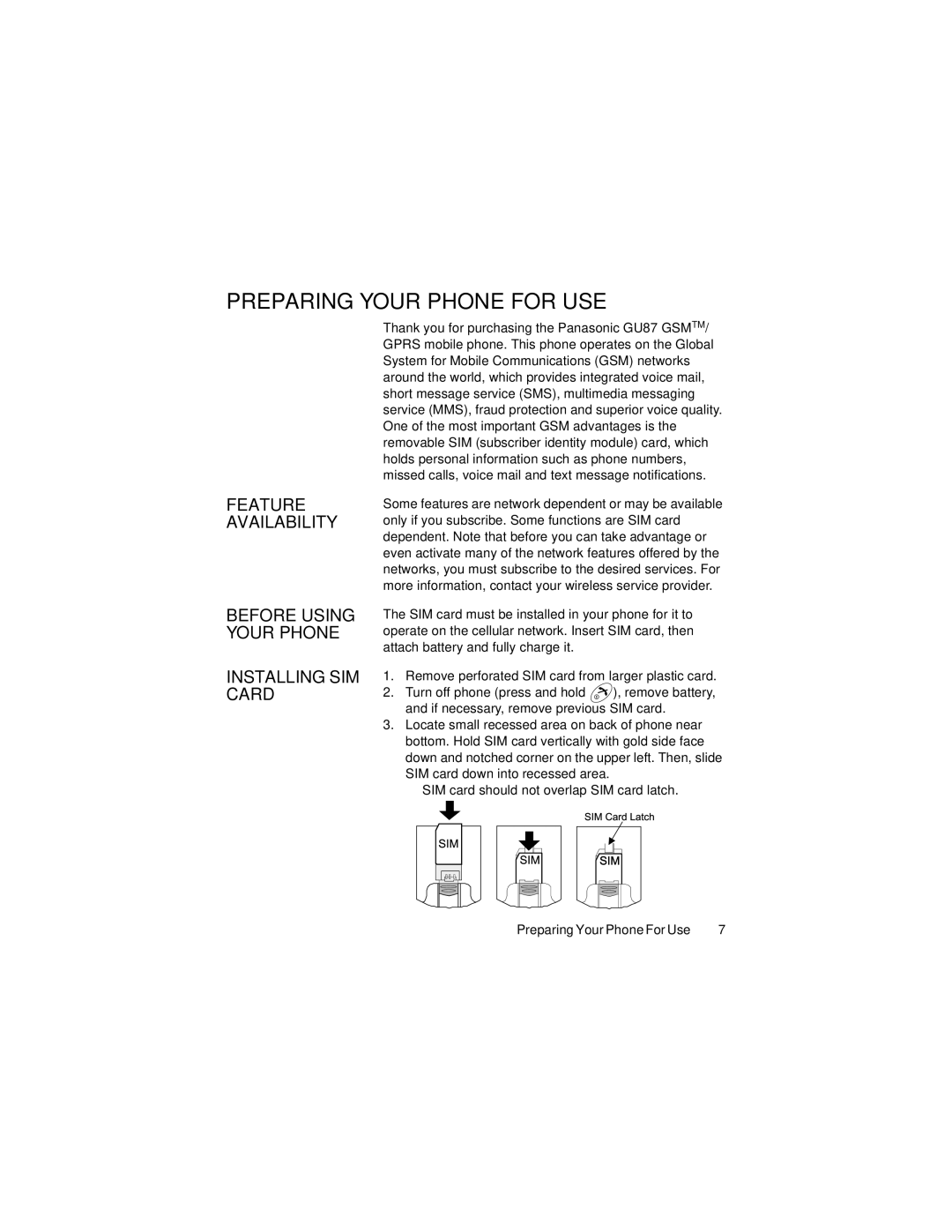 Panasonic GU87 manual Preparing Your Phone for USE, Feature, Availability, Installing SIM Card 