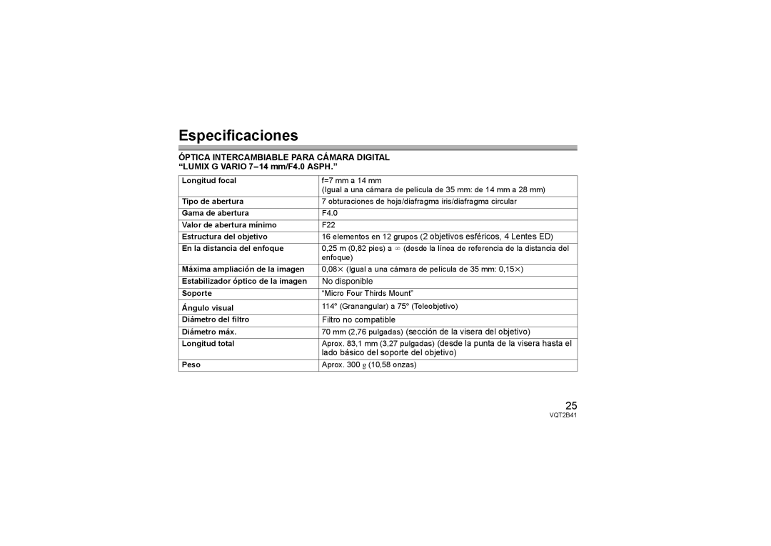 Panasonic H-F007014 Especificaciones, Elementos en 12 grupos 2 objetivos esféricos, 4 Lentes ED, Filtro no compatible 