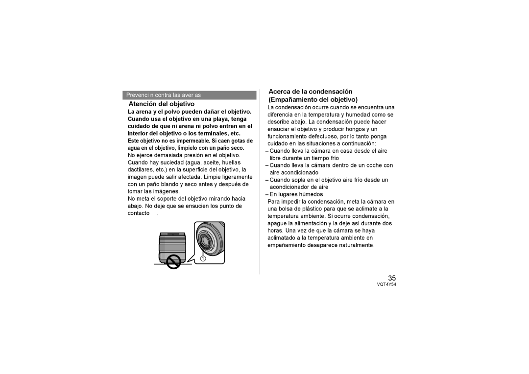 Panasonic H-FS14140 operating instructions Atención del objetivo, Acerca de la condensación Empañamiento del objetivo 