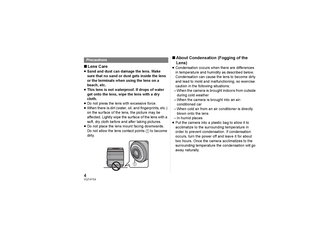 Panasonic H-FS14140 Lens Care, About Condensation Fogging Lens, ≥ Do not press the lens with excessive force 