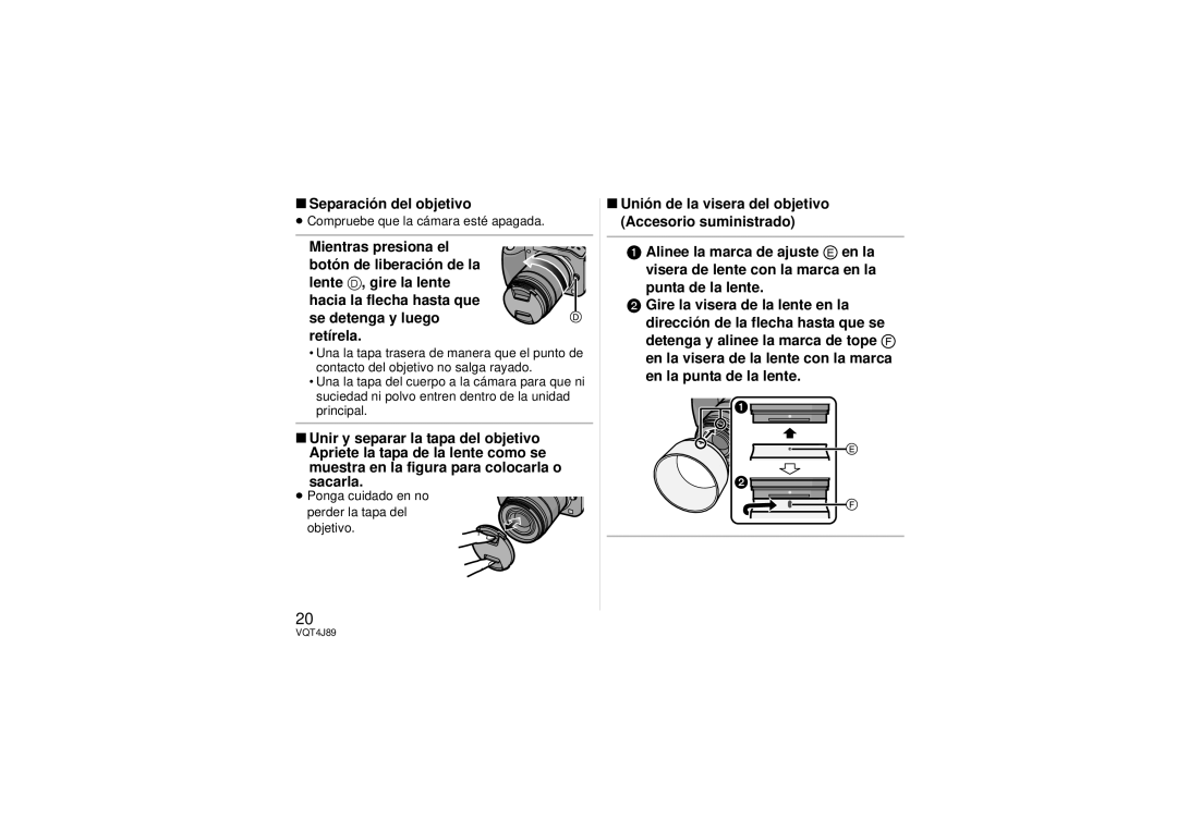 Panasonic H-FS45150 owner manual Separación del objetivo, ≥ Ponga cuidado en no perder la tapa del objetivo 