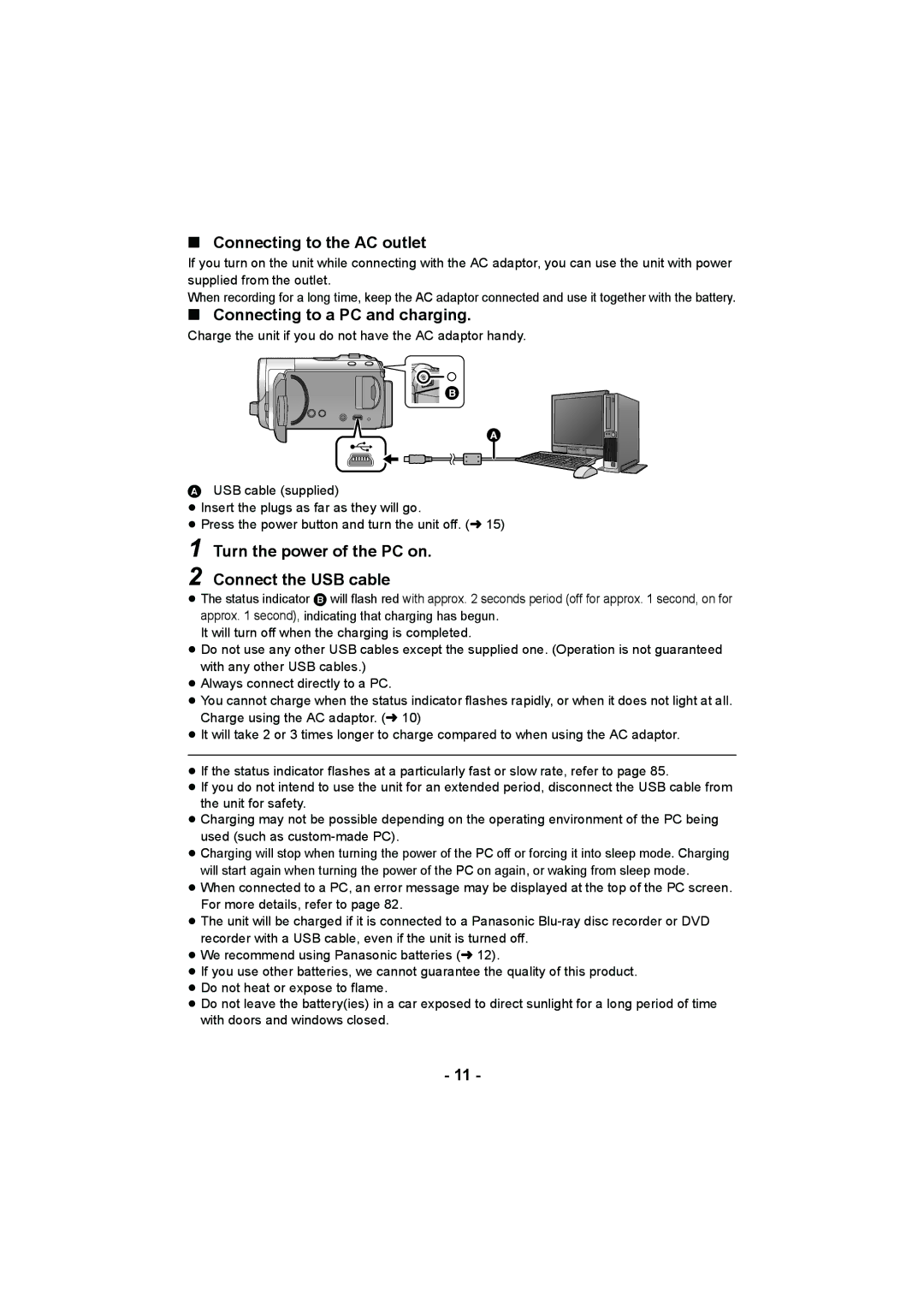 Panasonic HC-V10 Connecting to the AC outlet, Connecting to a PC and charging, Turn the power of the PC on 