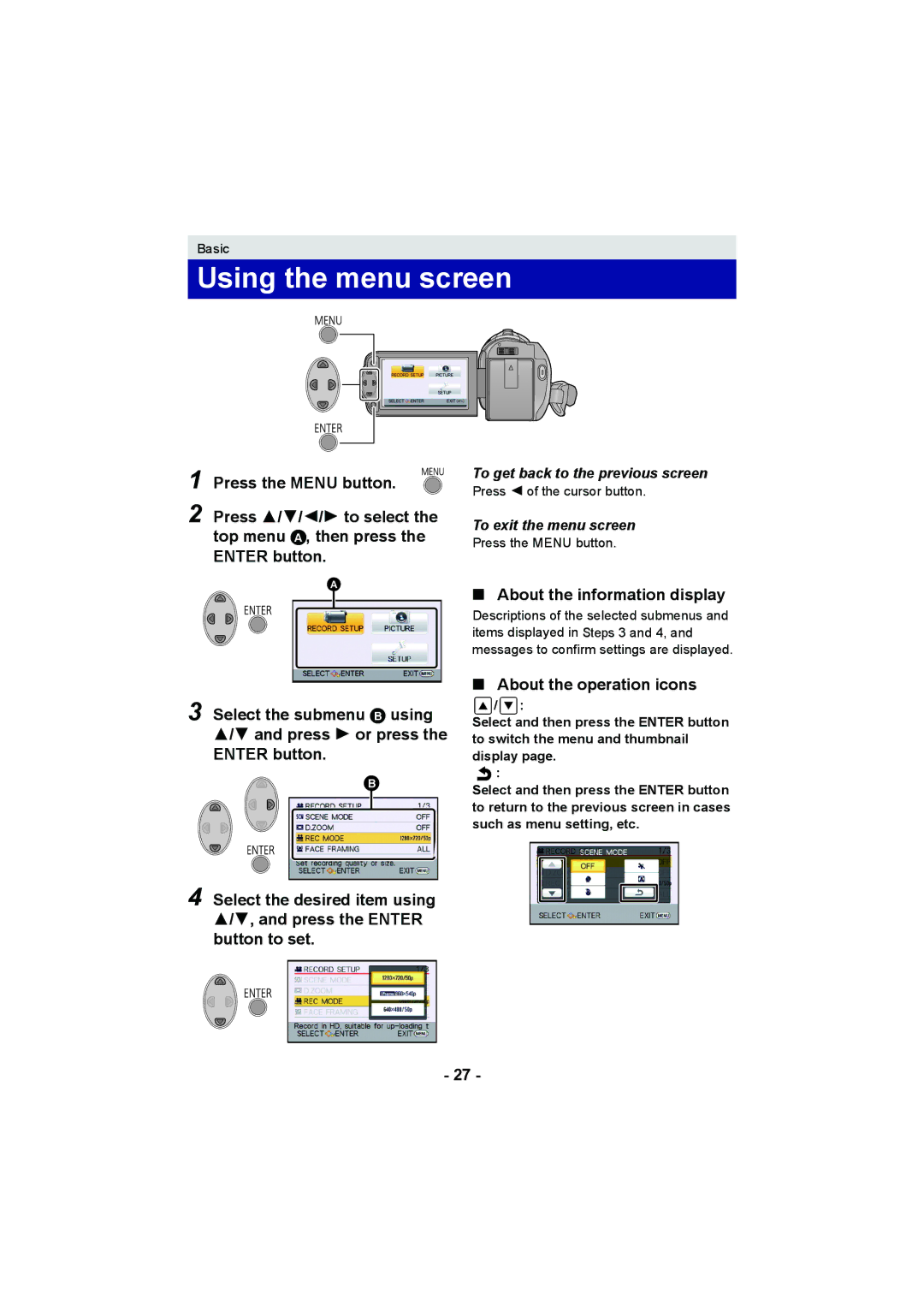 Panasonic HC-V10 operating instructions Using the menu screen, About the information display, About the operation icons 