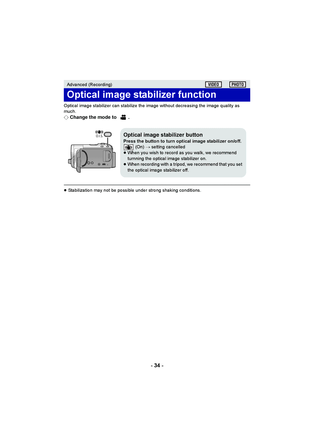 Panasonic HC-V10 operating instructions Optical image stabilizer function, Optical image stabilizer button 