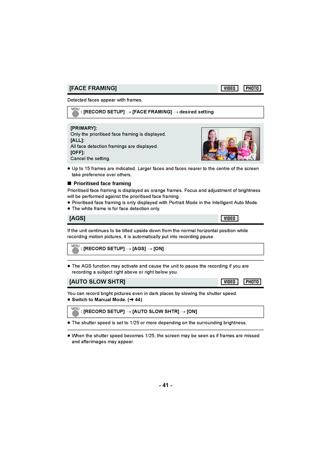 Panasonic HC-V10 operating instructions Face Framing, Ags, Auto Slow Shtr, Prioritised face framing 