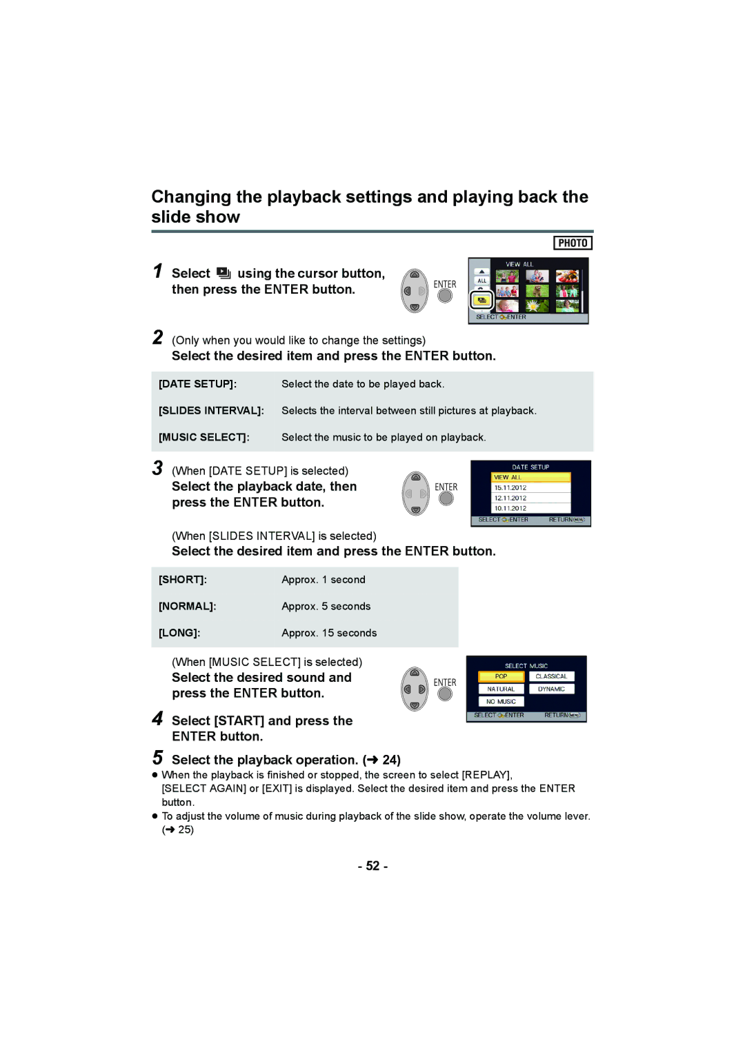 Panasonic HC-V10 operating instructions Select using the cursor button, then press the Enter button, Short, Normal, Long 