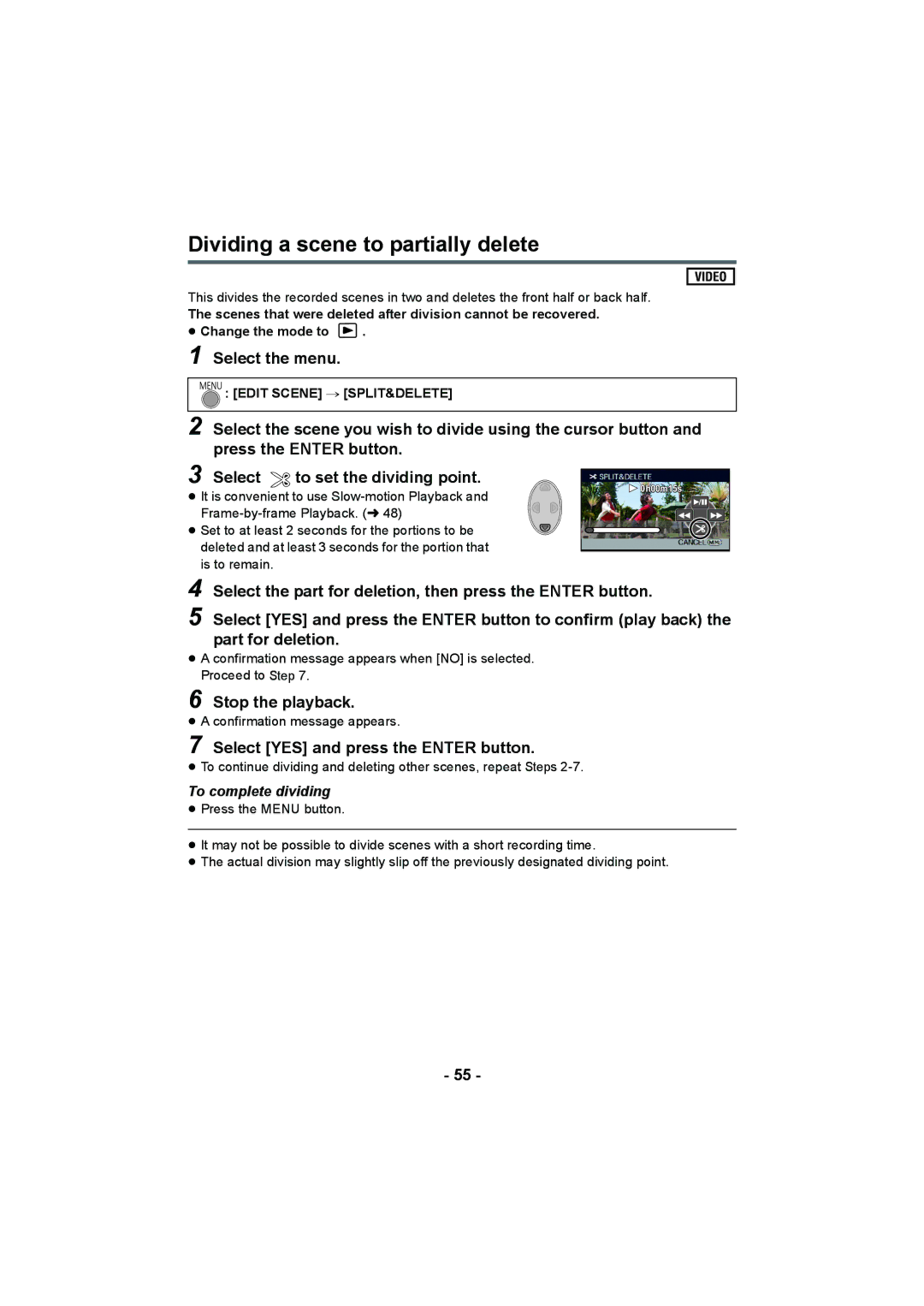 Panasonic HC-V10 Dividing a scene to partially delete, Stop the playback, Select YES and press the Enter button 