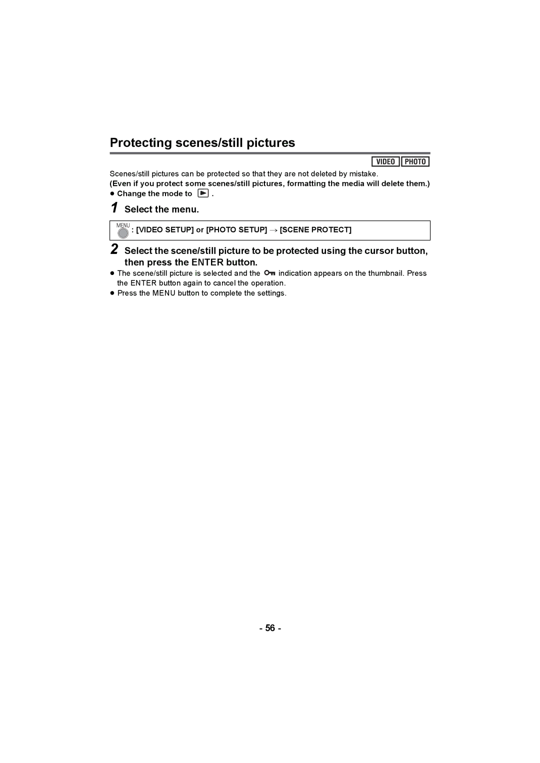 Panasonic HC-V10 operating instructions Protecting scenes/still pictures, Video Setup or Photo Setup # Scene Protect 