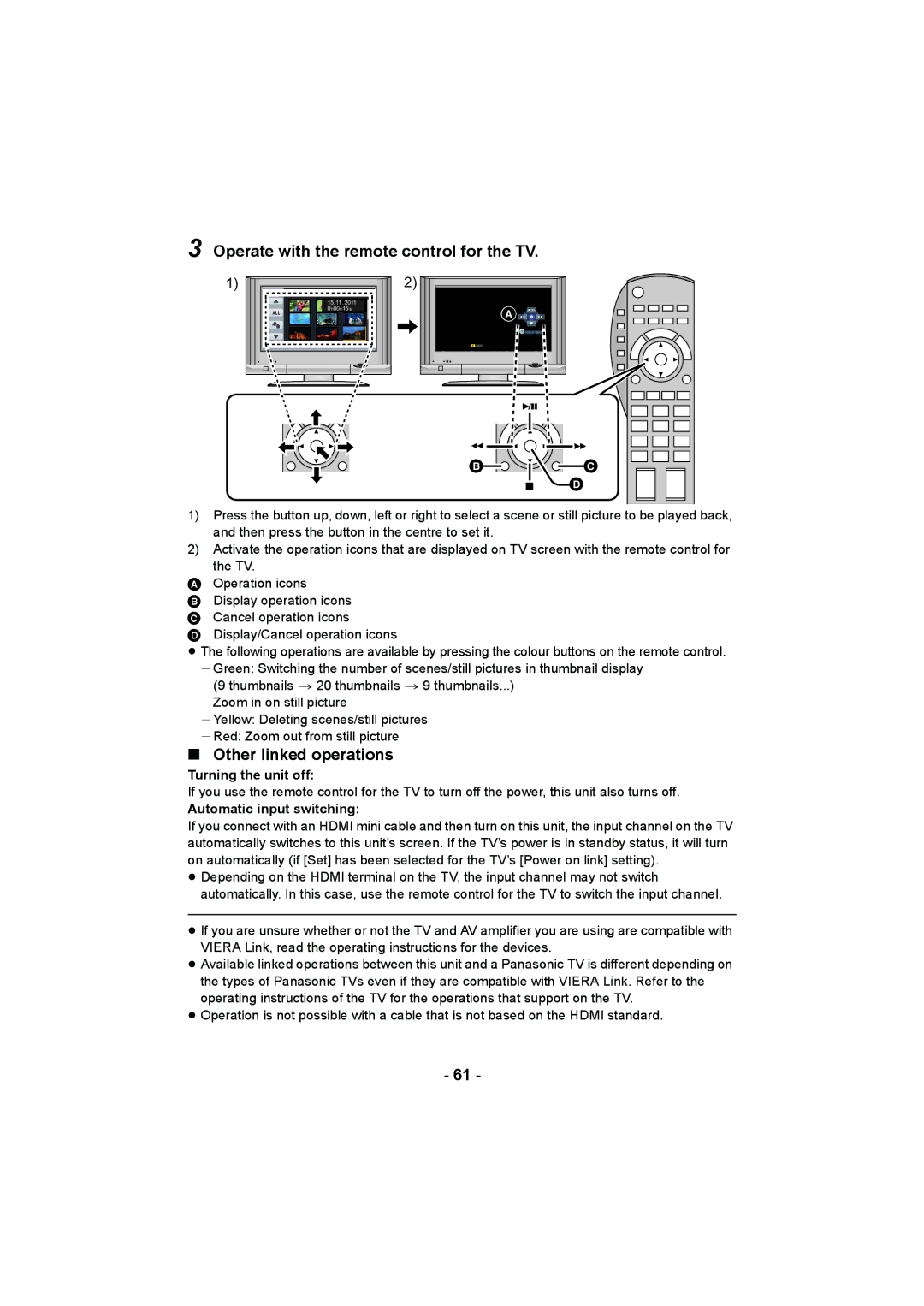 Panasonic HC-V10 Operate with the remote control for the TV, Other linked operations, Turning the unit off 