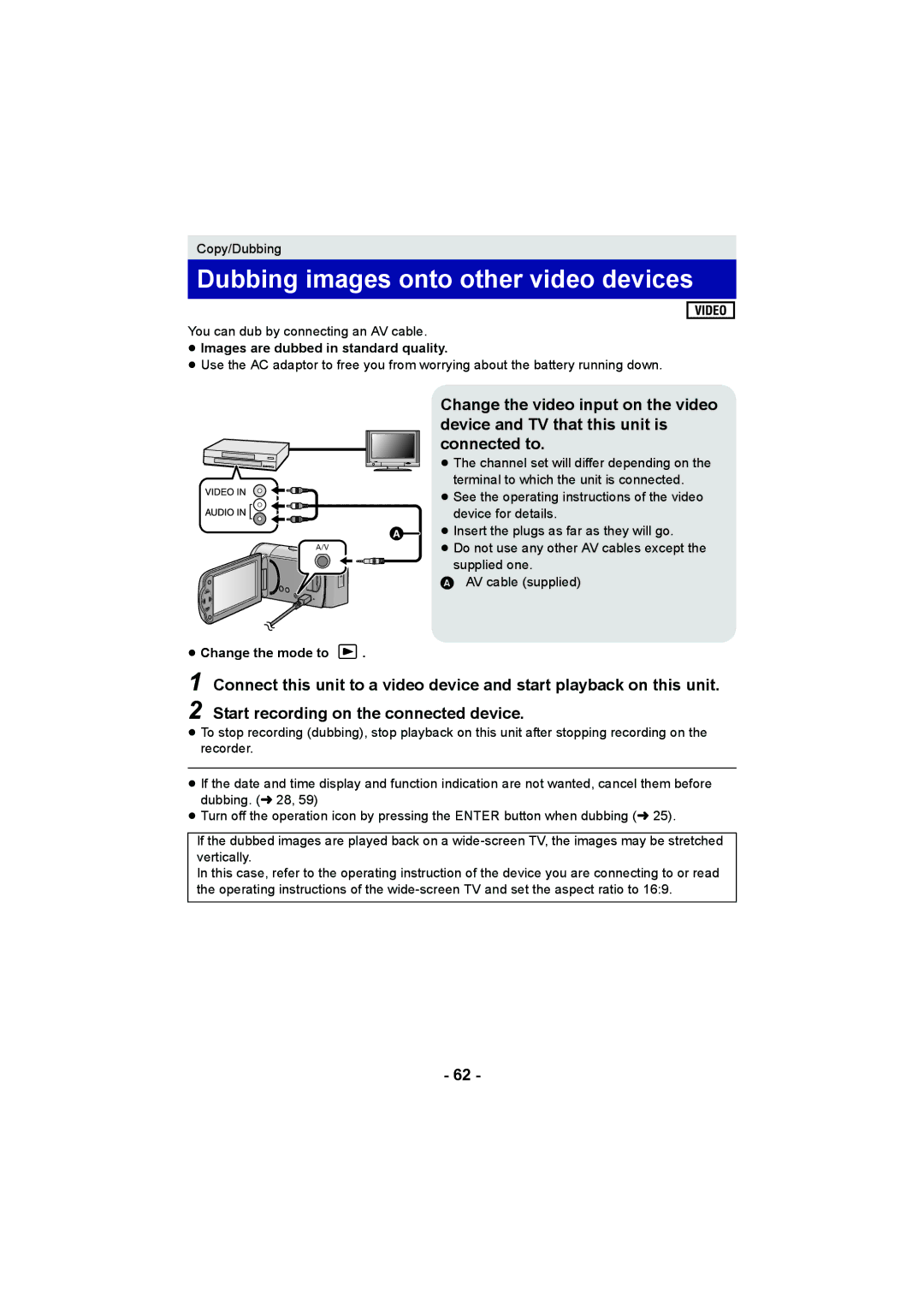 Panasonic HC-V10 operating instructions Dubbing images onto other video devices, ≥ Images are dubbed in standard quality 