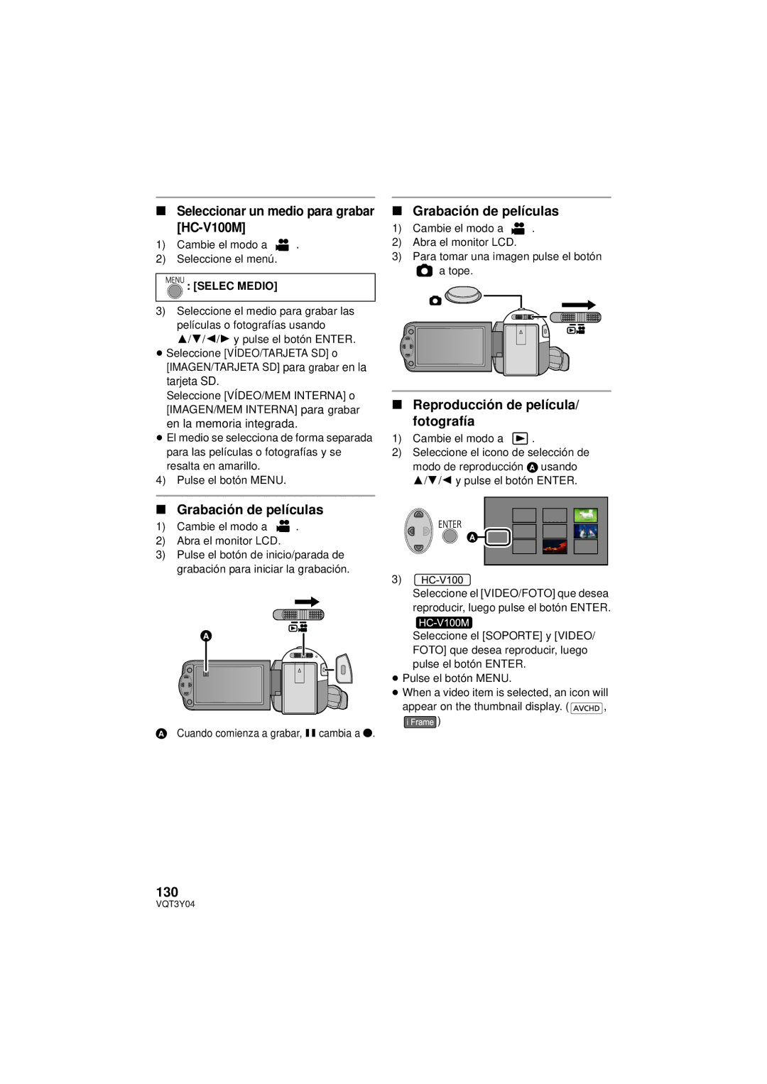 Panasonic HC-V100 Grabación de películas, Reproducción de película Fotografía, 130, Seleccionar un medio para grabar 