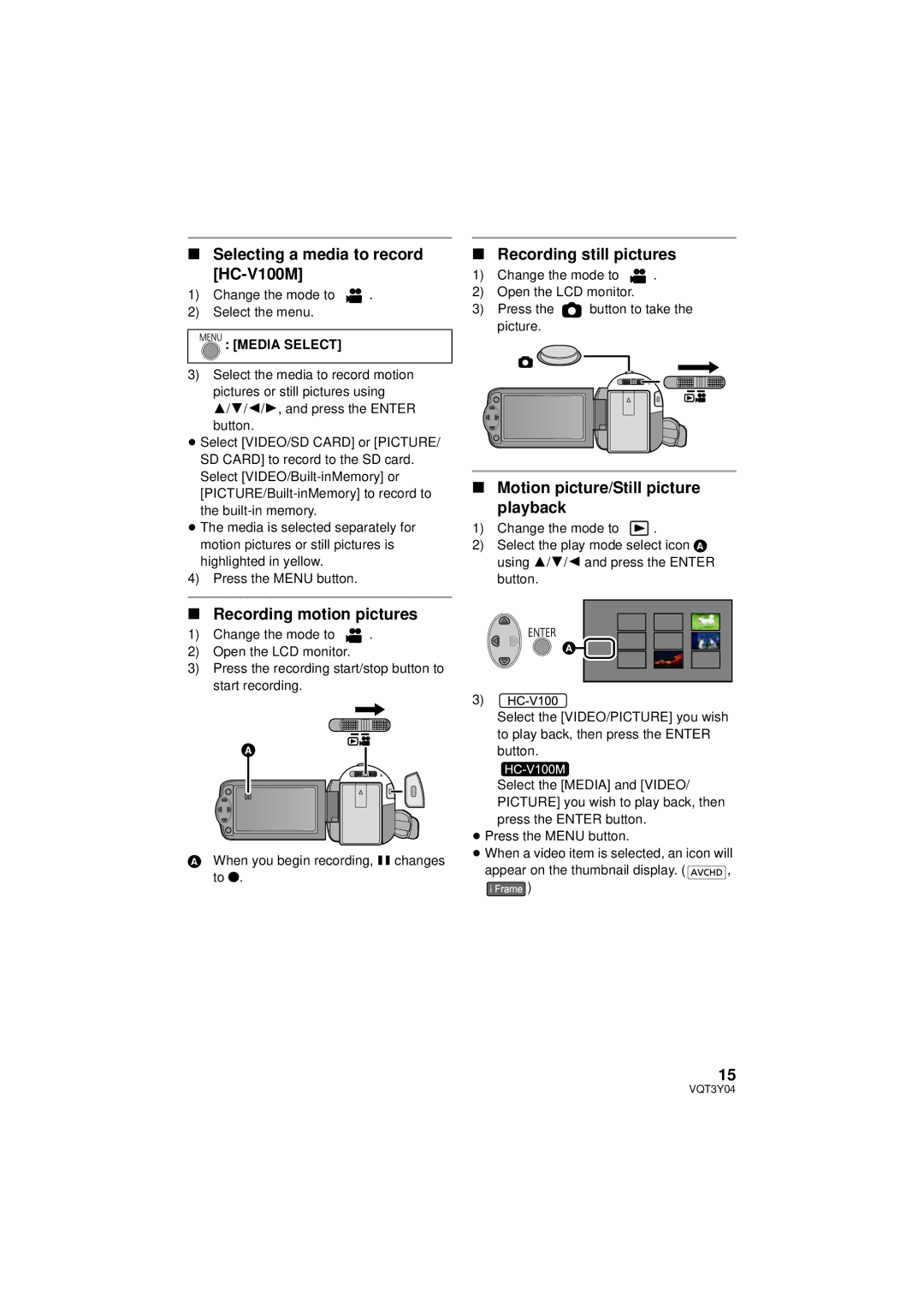 Panasonic Selecting a media to record HC-V100M, Recording still pictures, Motion picture/Still picture Playback 