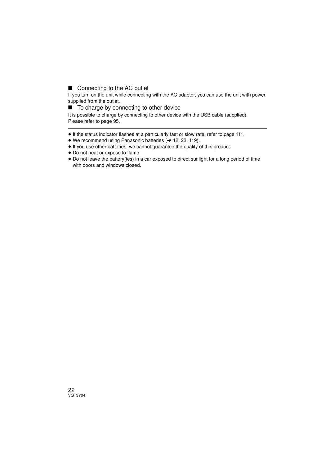 Panasonic HC-V100 owner manual Connecting to the AC outlet, To charge by connecting to other device 