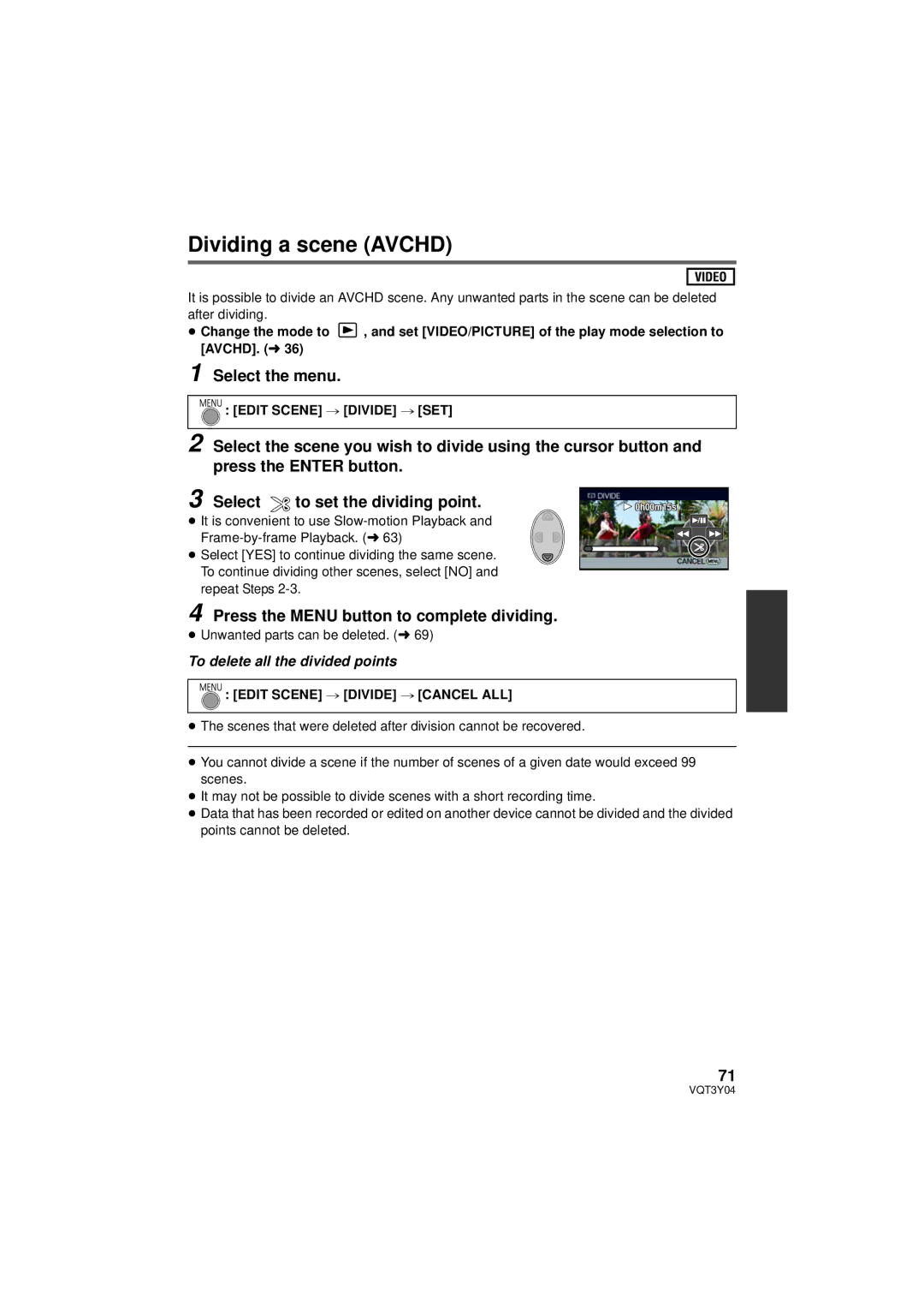 Panasonic HC-V100 Dividing a scene Avchd, Press the Menu button to complete dividing, Edit Scene # Divide # SET 