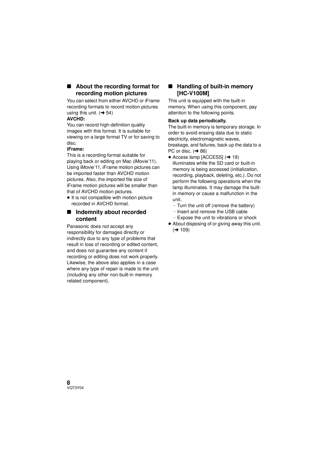 Panasonic HC-V100 About the recording format for recording motion pictures, Indemnity about recorded content, Avchd 