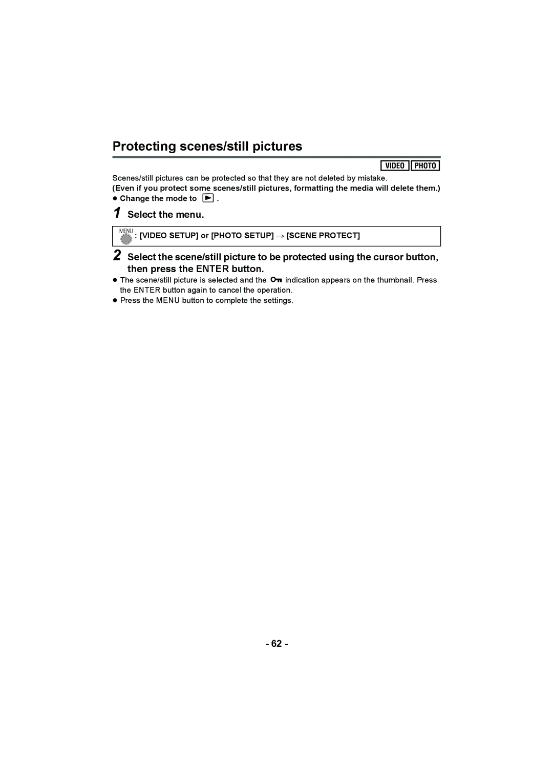 Panasonic HC-V100M operating instructions Protecting scenes/still pictures, Video Setup or Photo Setup # Scene Protect 